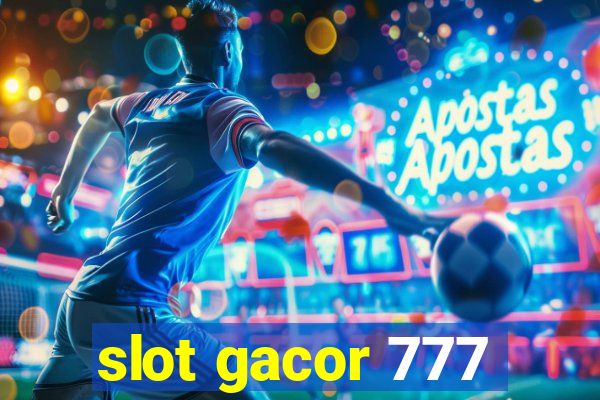 slot gacor 777