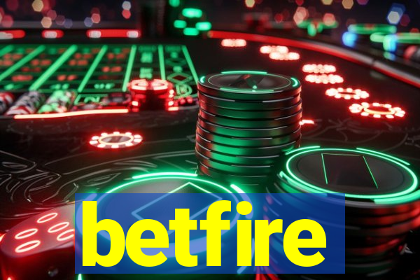 betfire