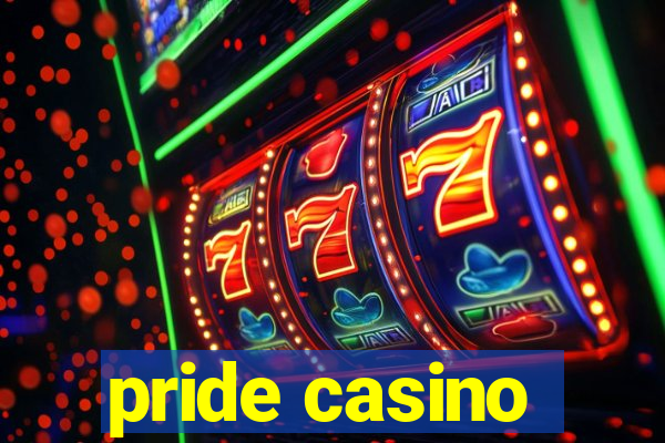 pride casino