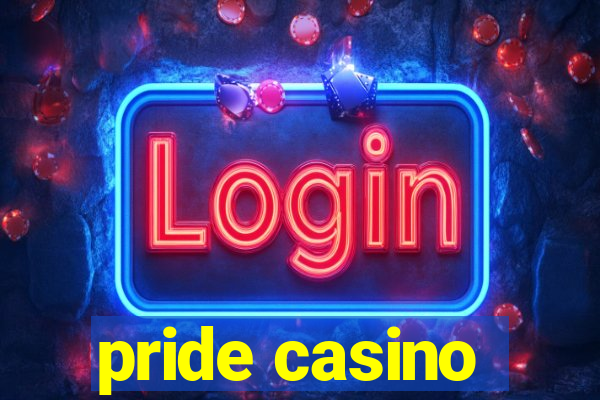 pride casino