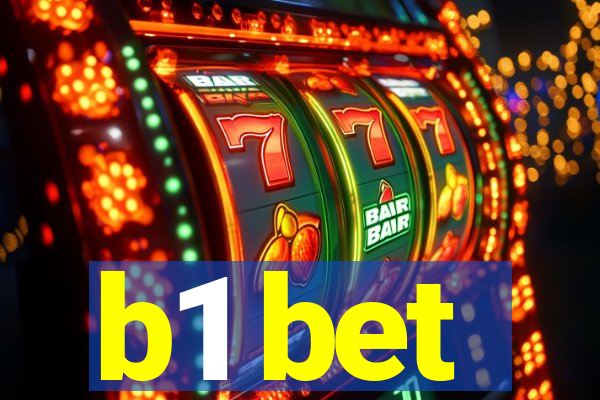 b1 bet