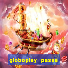 globoplay passa jogo ao vivo