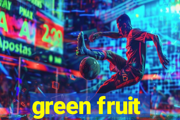 green fruit