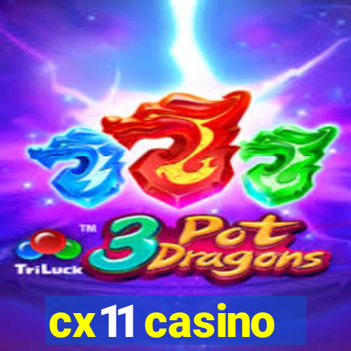 cx11 casino