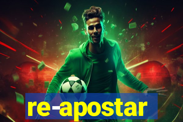 re-apostar sportingbet o que significa