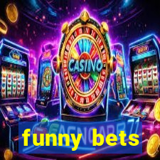 funny bets