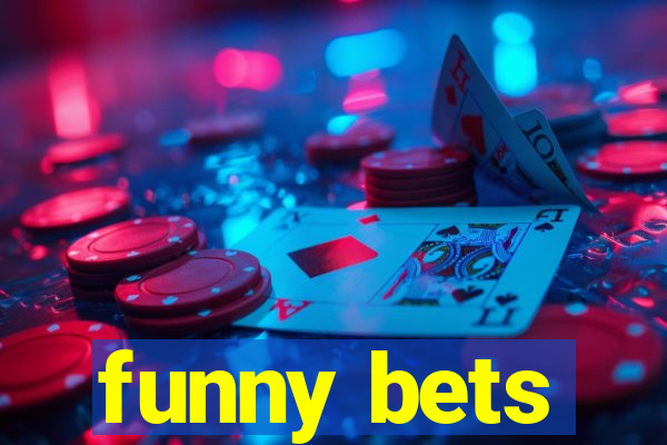 funny bets