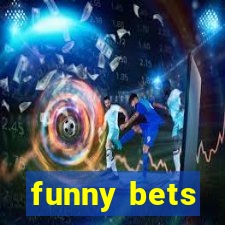 funny bets