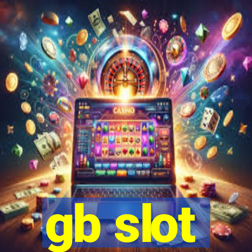 gb slot