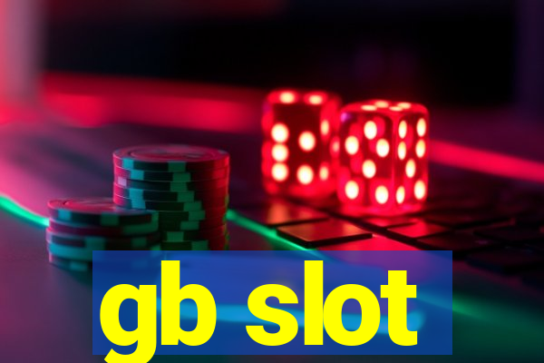 gb slot