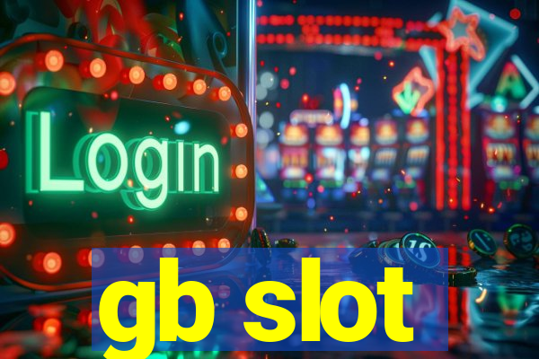 gb slot