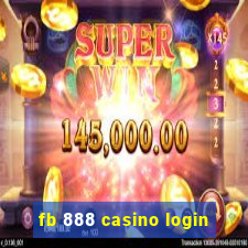 fb 888 casino login