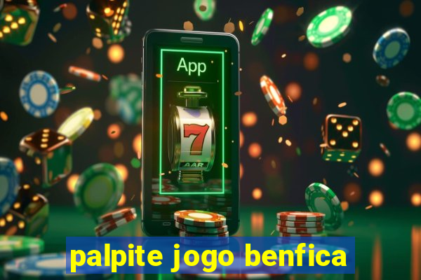 palpite jogo benfica