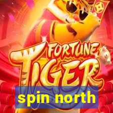 spin north