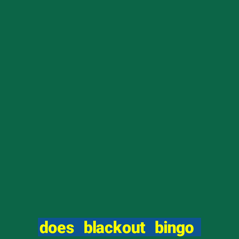 does blackout bingo really pay