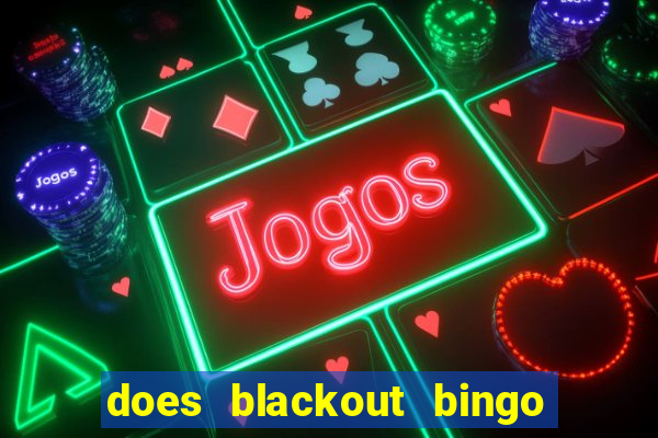 does blackout bingo really pay