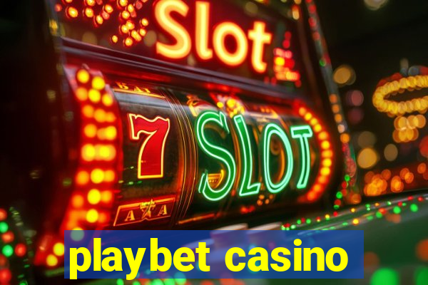 playbet casino