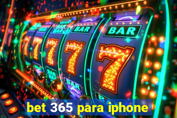 bet 365 para iphone