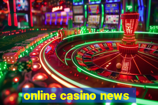 online casino news