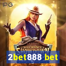 2bet888 bet