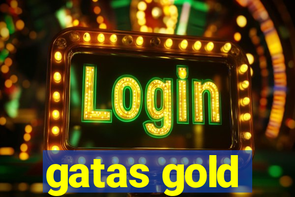 gatas gold