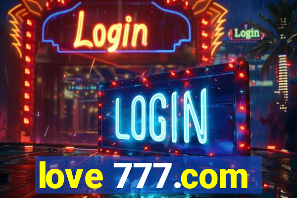 love 777.com