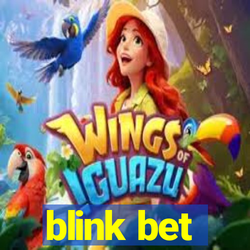 blink bet