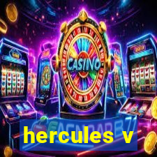 hercules v