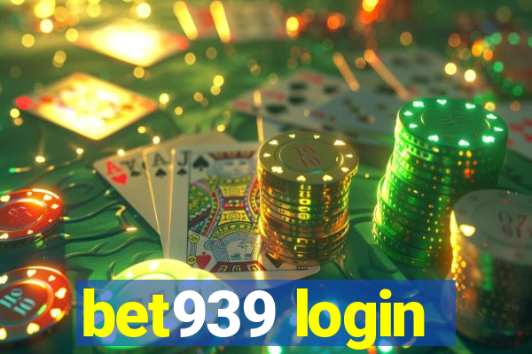 bet939 login