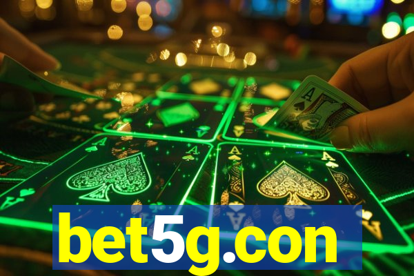 bet5g.con