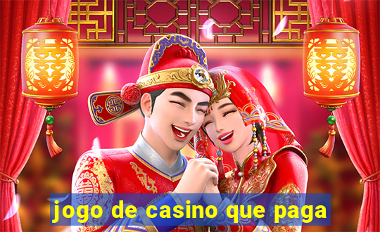 jogo de casino que paga