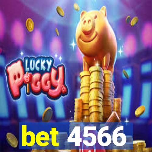 bet 4566