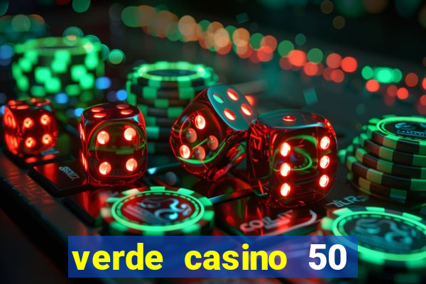 verde casino 50 rodadas gr谩tis