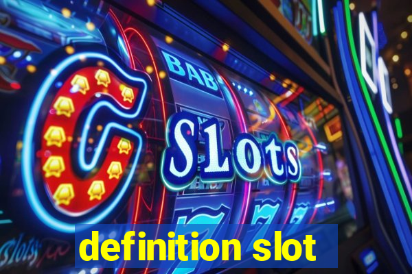 definition slot