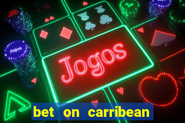 bet on carribean premier league