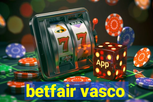 betfair vasco