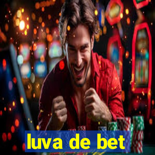 luva de bet