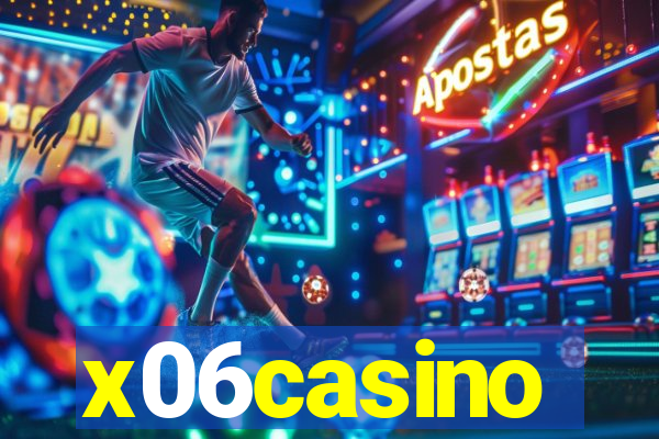 x06casino