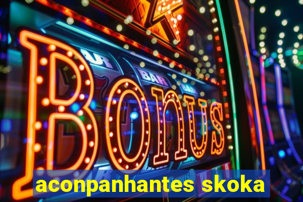 aconpanhantes skoka