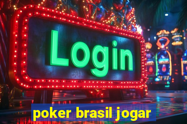 poker brasil jogar