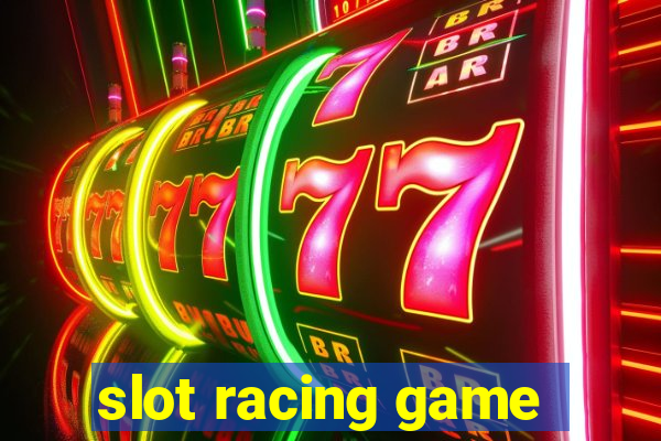 slot racing game