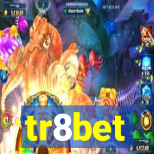 tr8bet