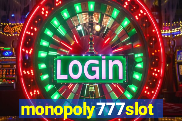 monopoly777slots.com