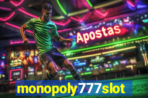 monopoly777slots.com