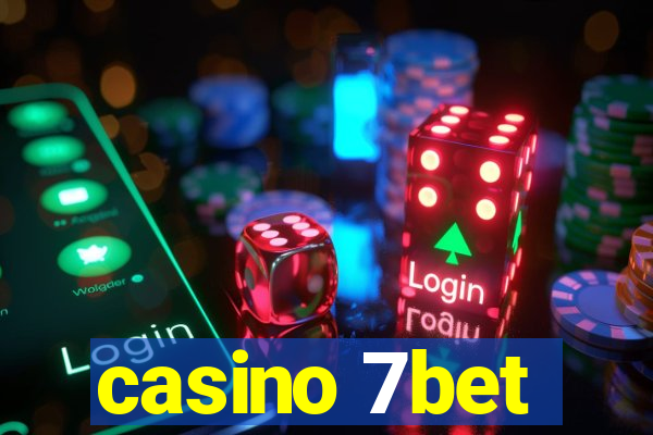 casino 7bet