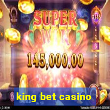 king bet casino