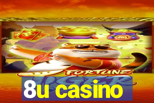 8u casino