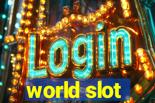 world slot