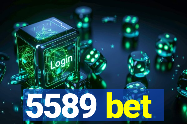 5589 bet