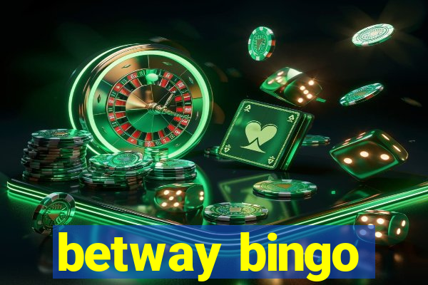 betway bingo